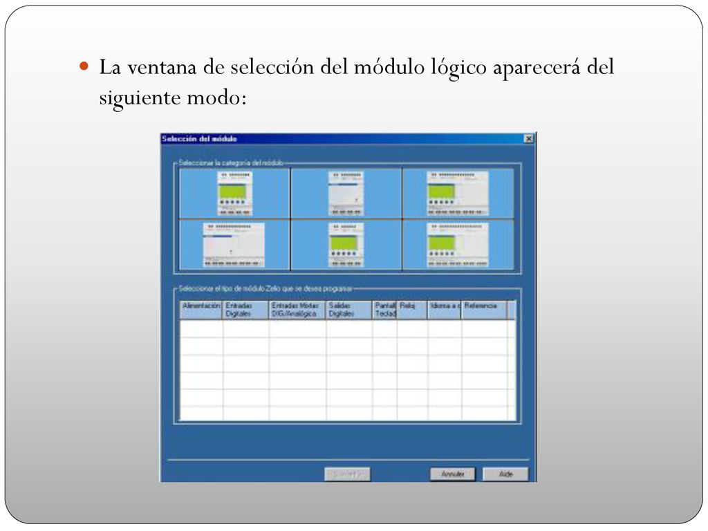 La ventana de selección del módulo lógico aparecerá del siguiente modo: