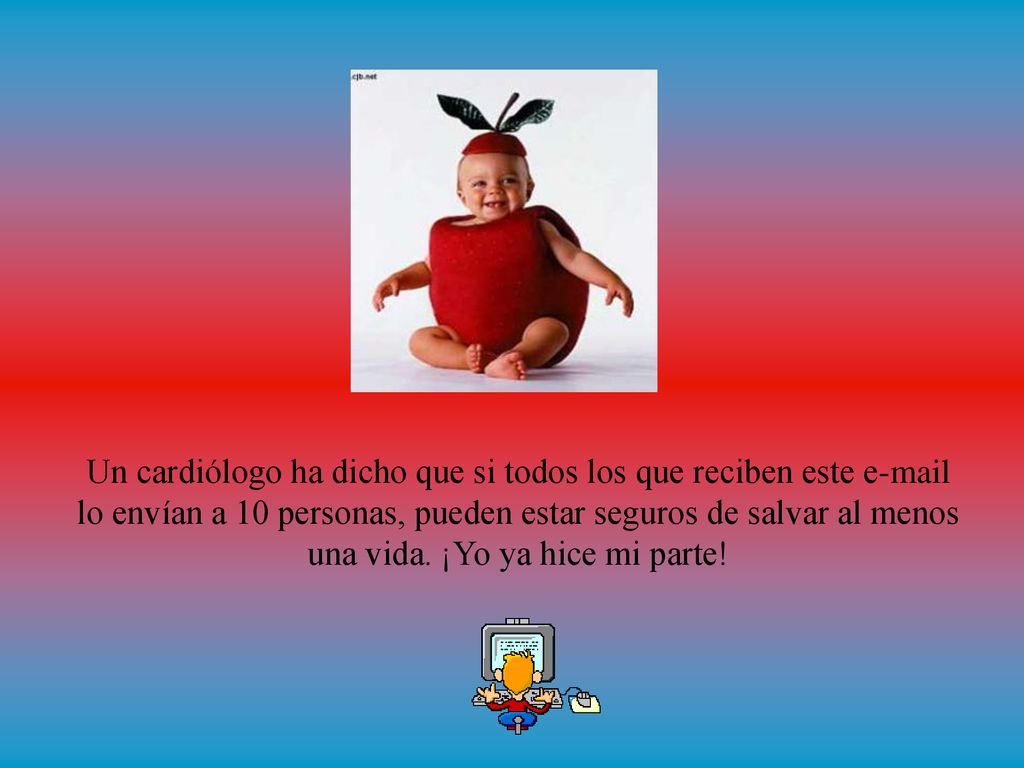 Un cardiólogo ha dicho que si todos los que reciben este  lo envían a 10 personas, pueden estar seguros de salvar al menos una vida.
