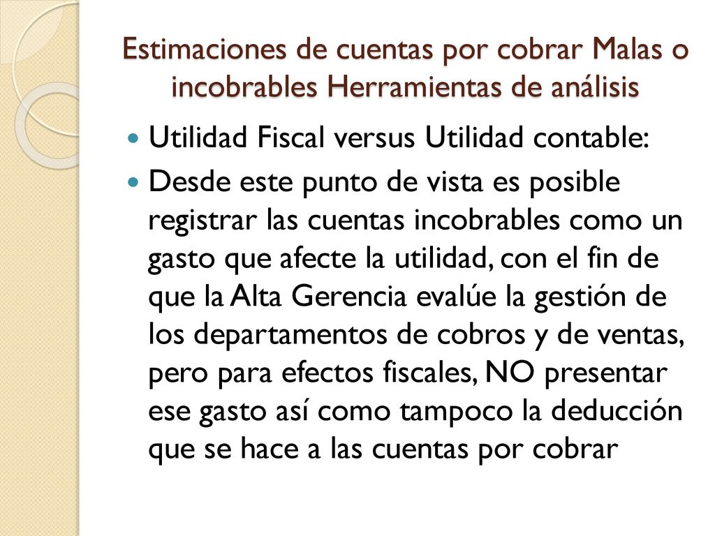 Estimaciones de cuentas por cobrar Malas o incobrables Herramientas de análisis