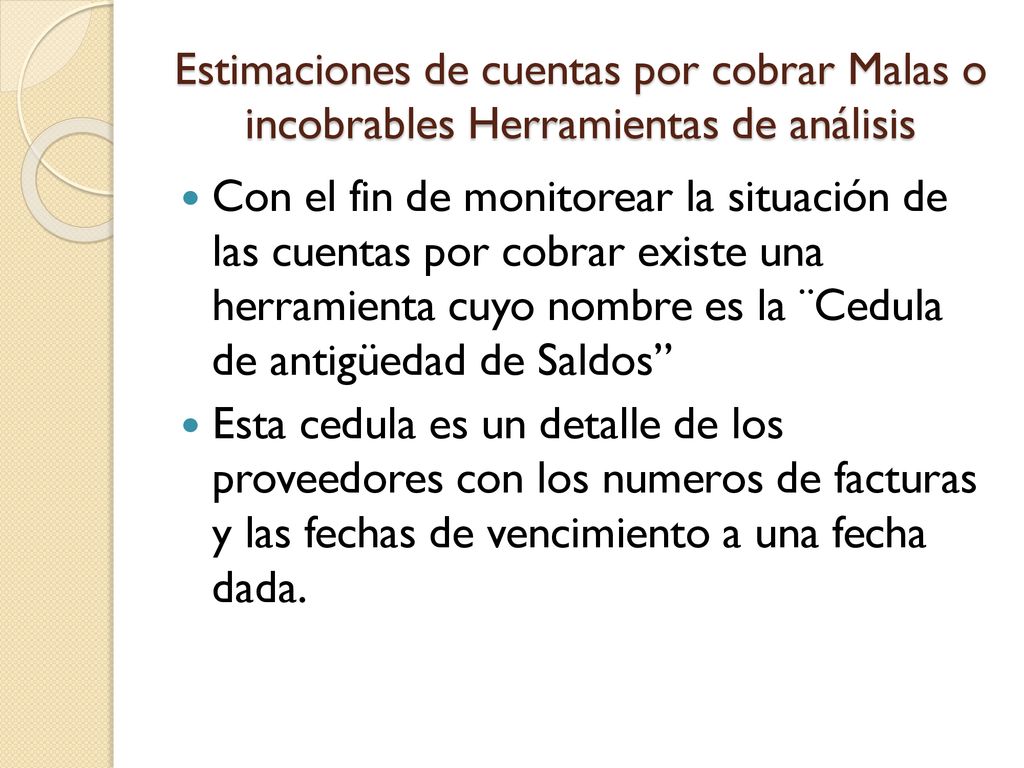 Estimaciones de cuentas por cobrar Malas o incobrables Herramientas de análisis
