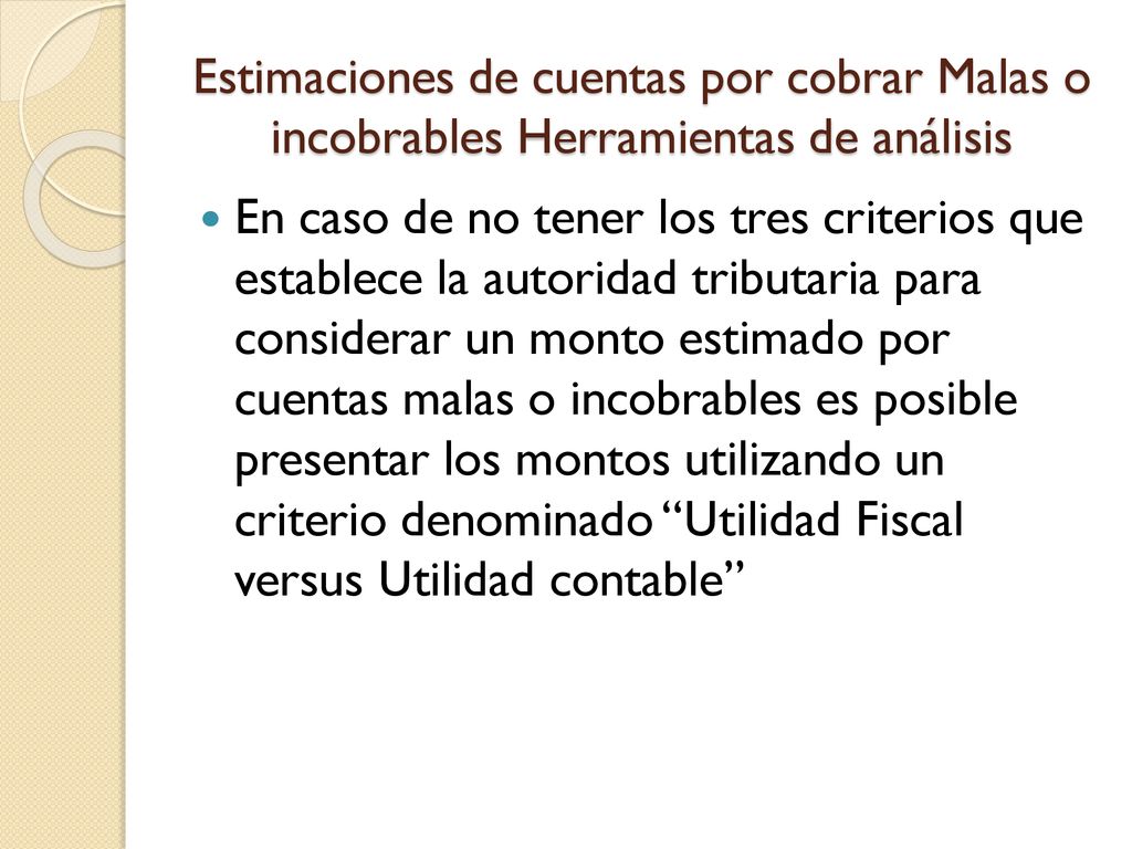 Estimaciones de cuentas por cobrar Malas o incobrables Herramientas de análisis