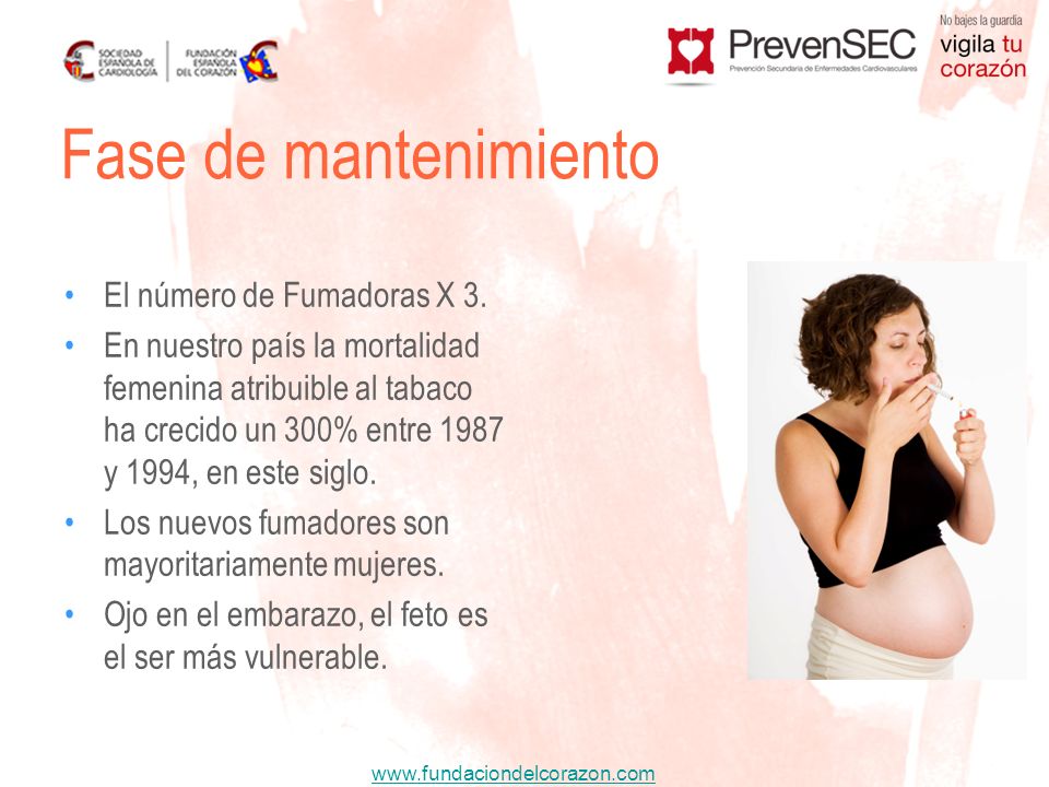 Fase de mantenimiento El número de Fumadoras X 3.