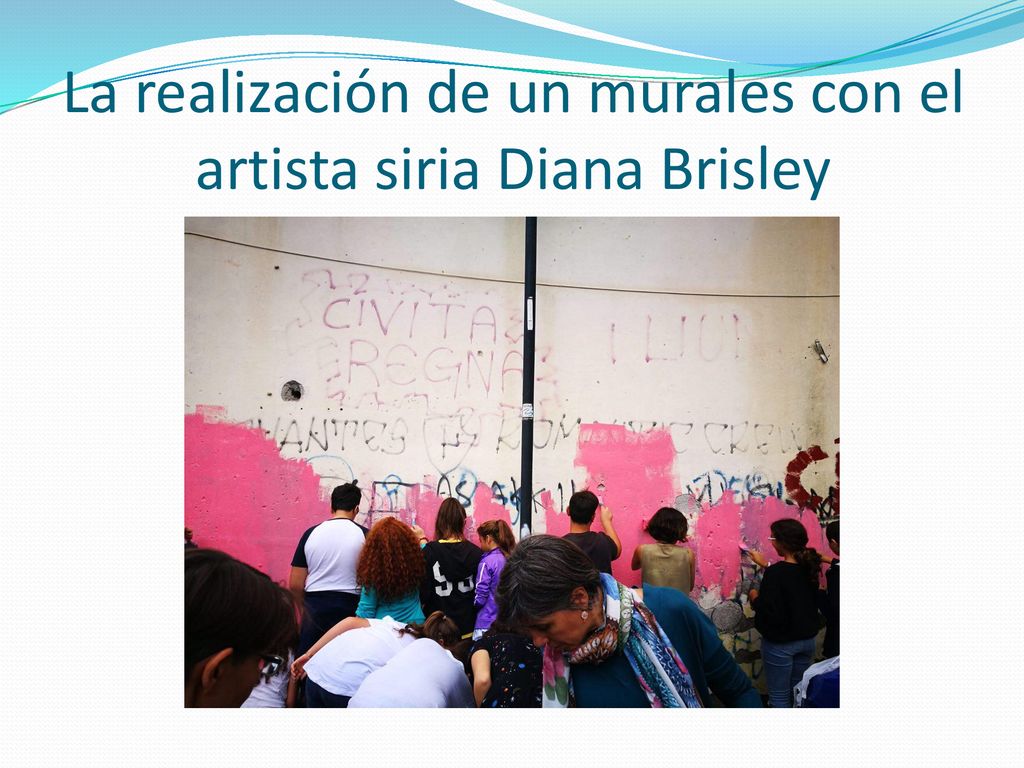 La realización de un murales con el artista siria Diana Brisley