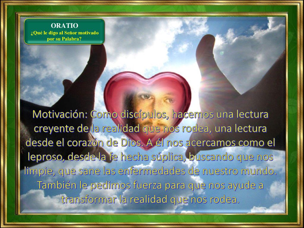 ¿Qué le digo al Señor motivado por su Palabra