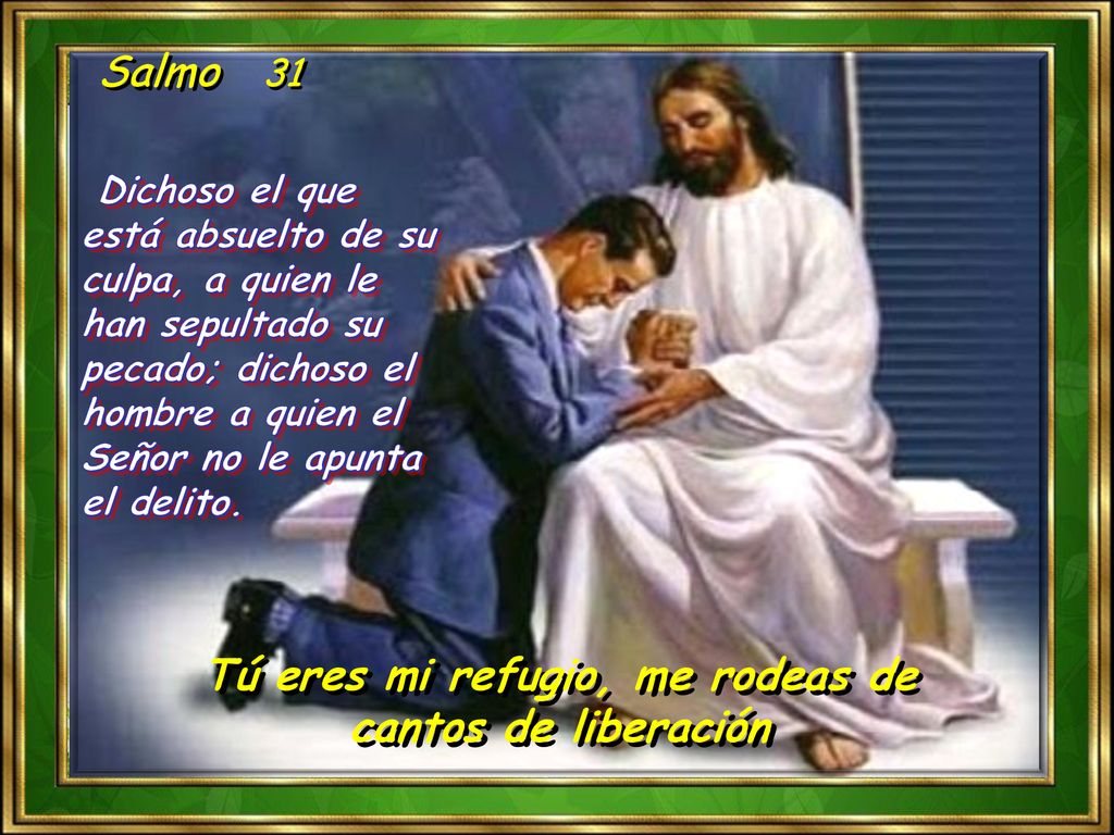Tú eres mi refugio, me rodeas de cantos de liberación