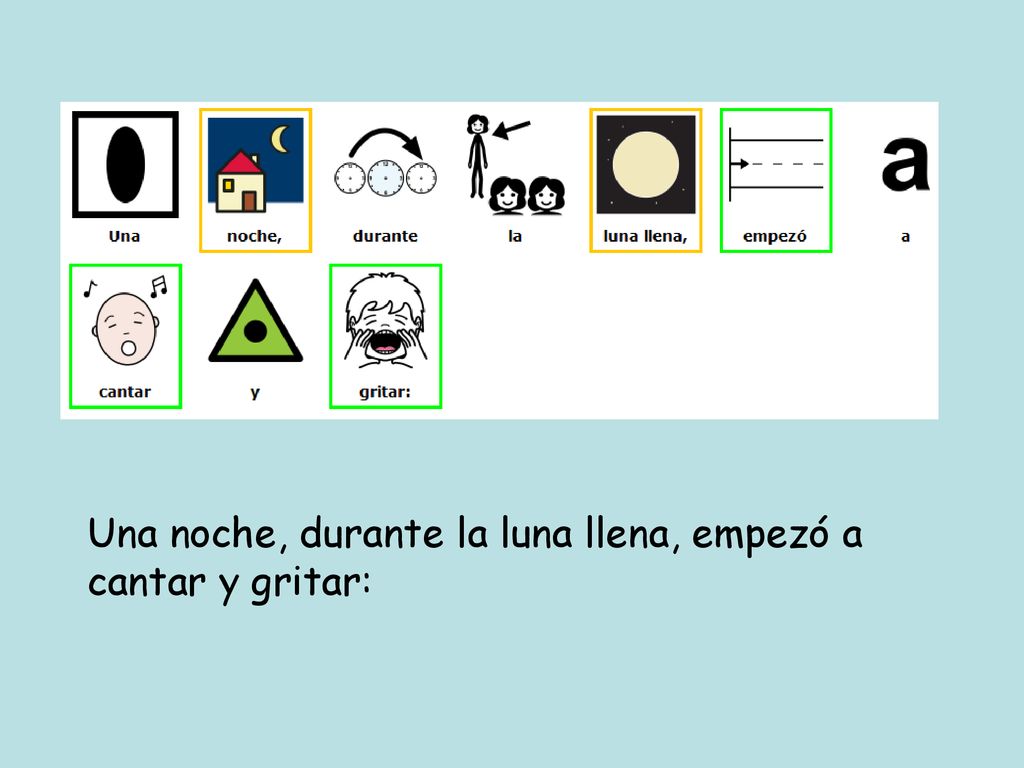 Una noche, durante la luna llena, empezó a cantar y gritar: