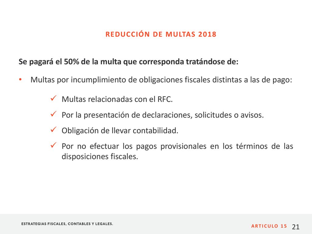 Se pagará el 50% de la multa que corresponda tratándose de: