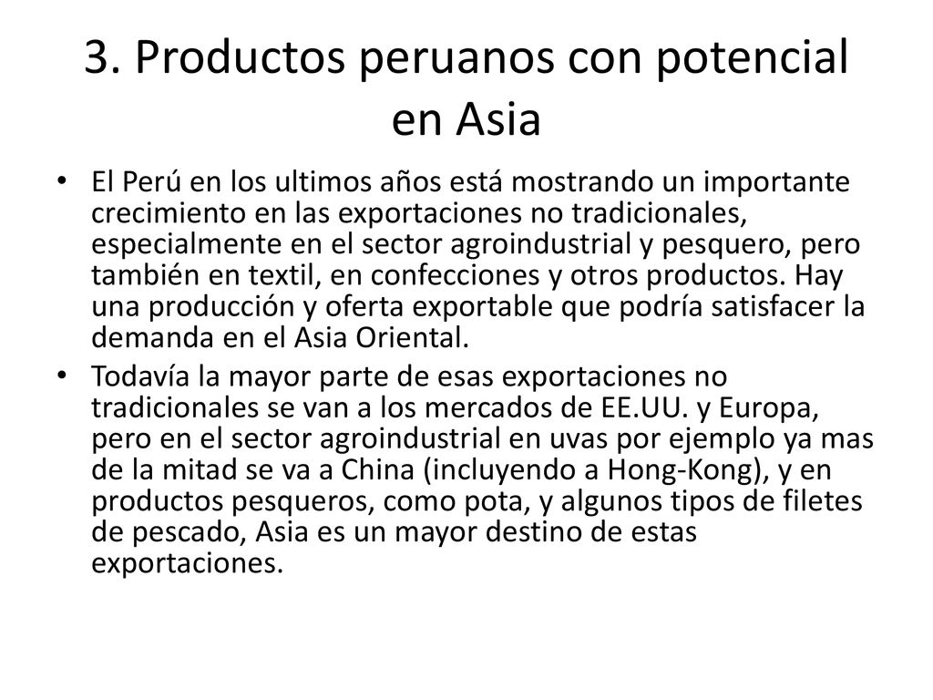 3. Productos peruanos con potencial en Asia