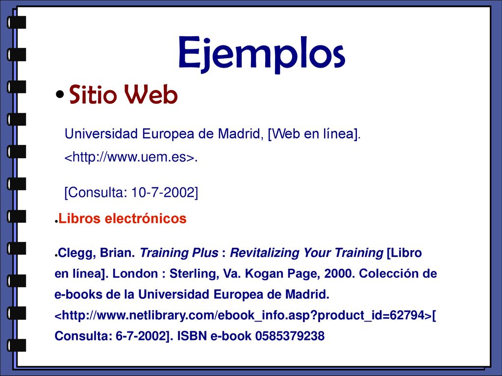 Ejemplos Sitio Web. Universidad Europea de Madrid, [Web en línea]. <  [Consulta: ]