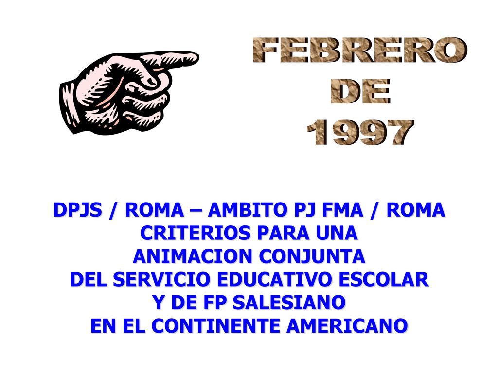 DPJS / ROMA – AMBITO PJ FMA / ROMA CRITERIOS PARA UNA