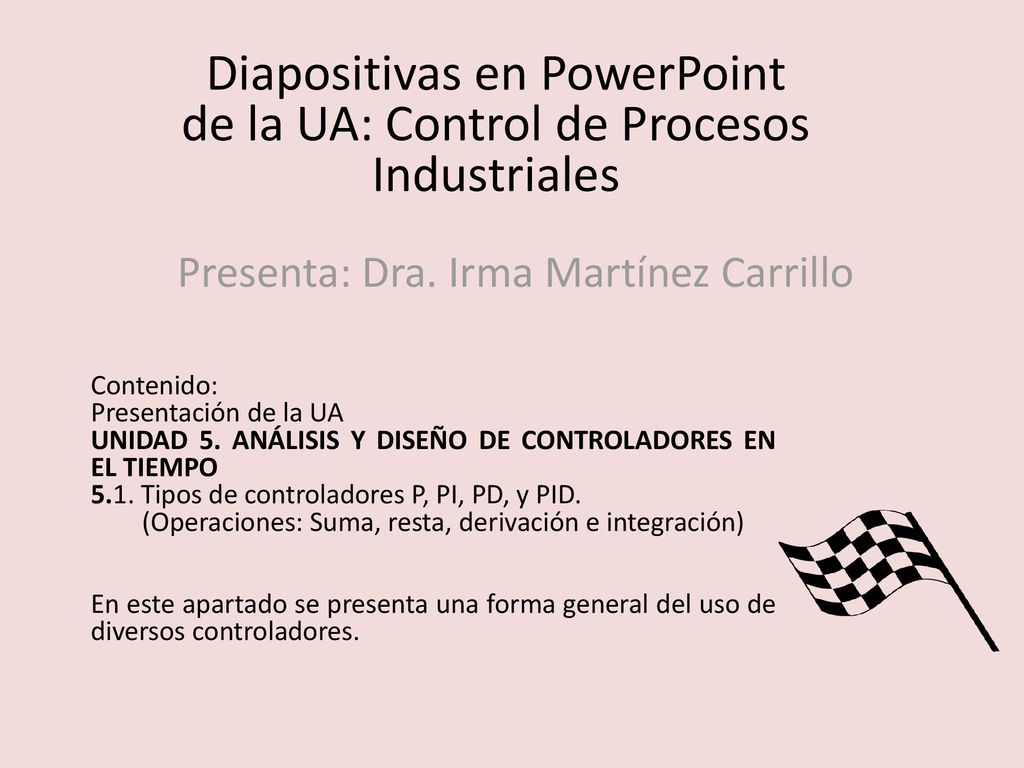 Diapositivas en PowerPoint de la UA: Control de Procesos Industriales