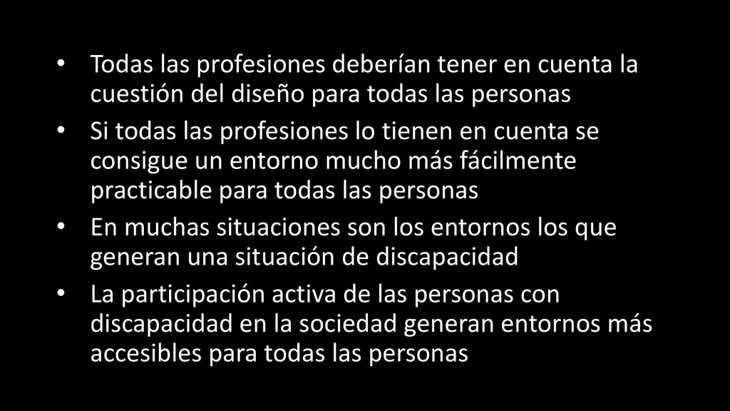 Todas las profesiones deberían tener en cuenta la cuestión del diseño para todas las personas