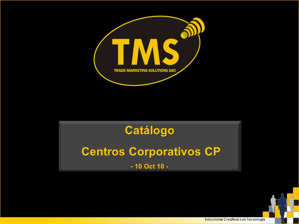 Soluciones Creativas con Tecnología Centros Corporativos CP