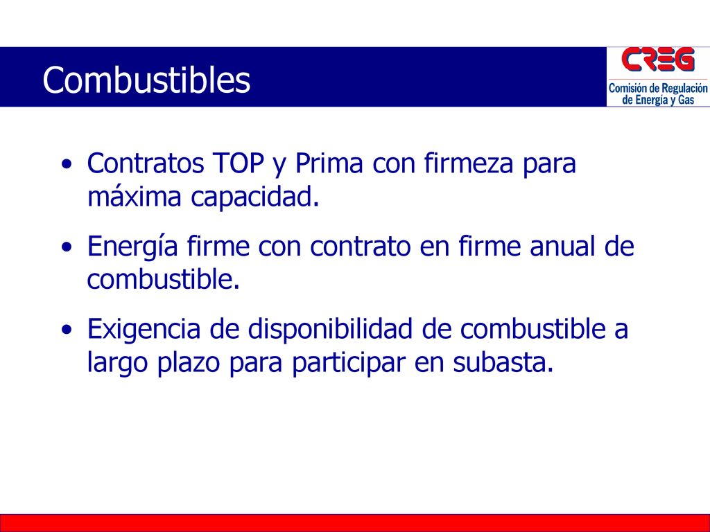 Combustibles Contratos TOP y Prima con firmeza para máxima capacidad.
