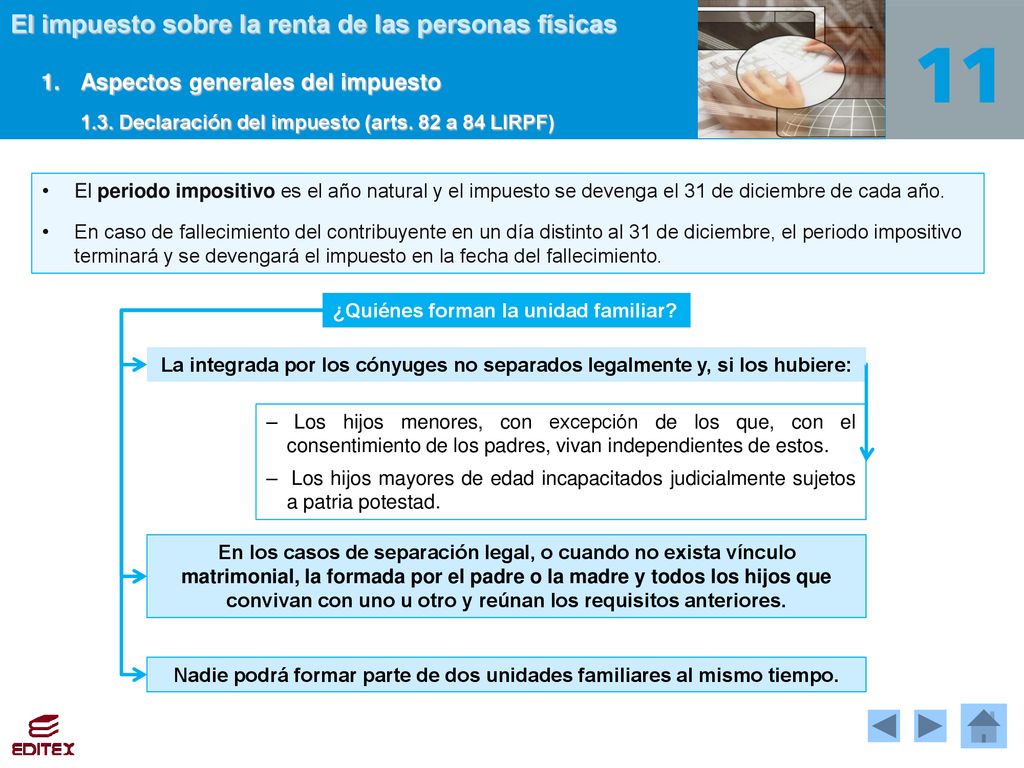 Nadie podrá formar parte de dos unidades familiares al mismo tiempo.