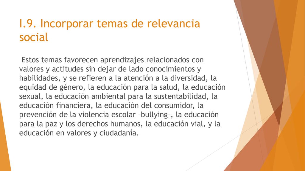 I.9. Incorporar temas de relevancia social