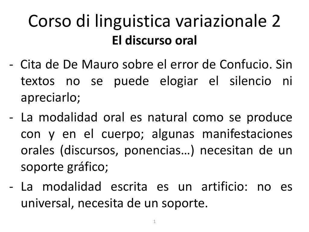 Corso di linguistica variazionale 2 El discurso oral