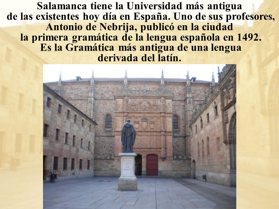 Salamanca tiene la Universidad más antigua