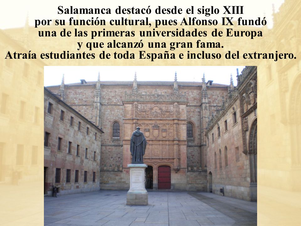 Salamanca destacó desde el siglo XIII