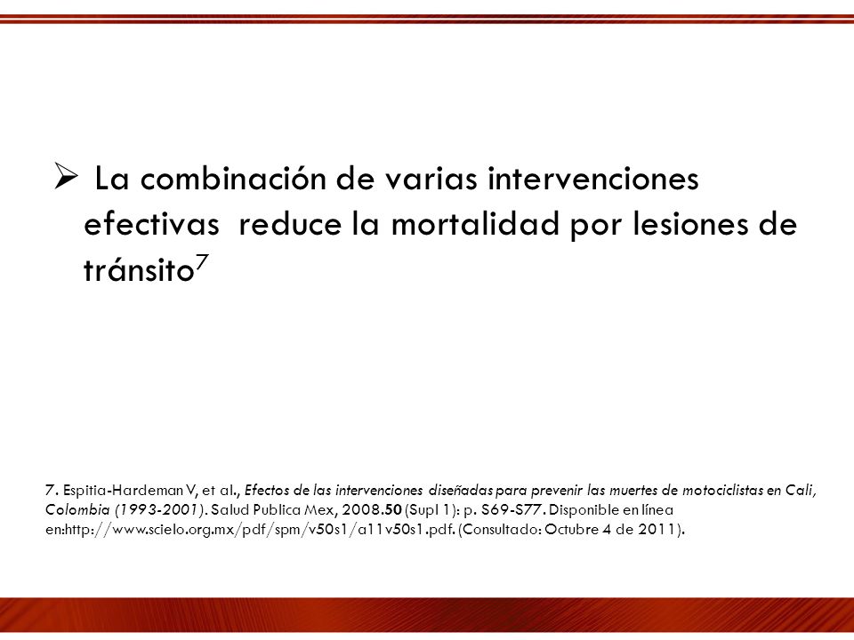 La combinación de varias intervenciones efectivas reduce la mortalidad por lesiones de tránsito7