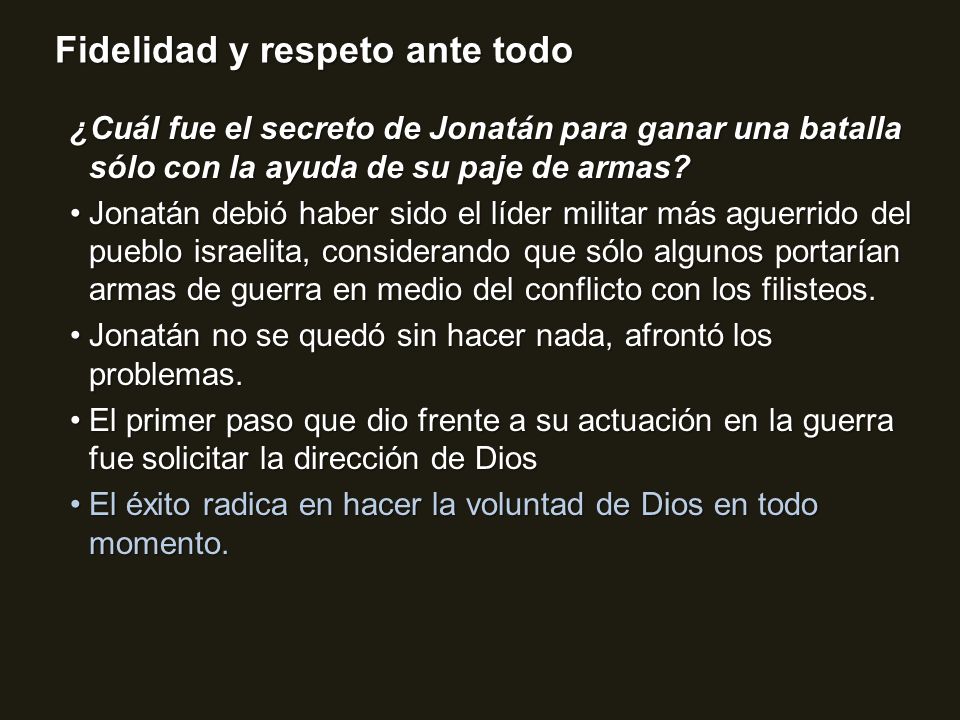 ¿Cuál fue el secreto de Jonatán para ganar una batalla sólo con la ayuda de su paje de armas