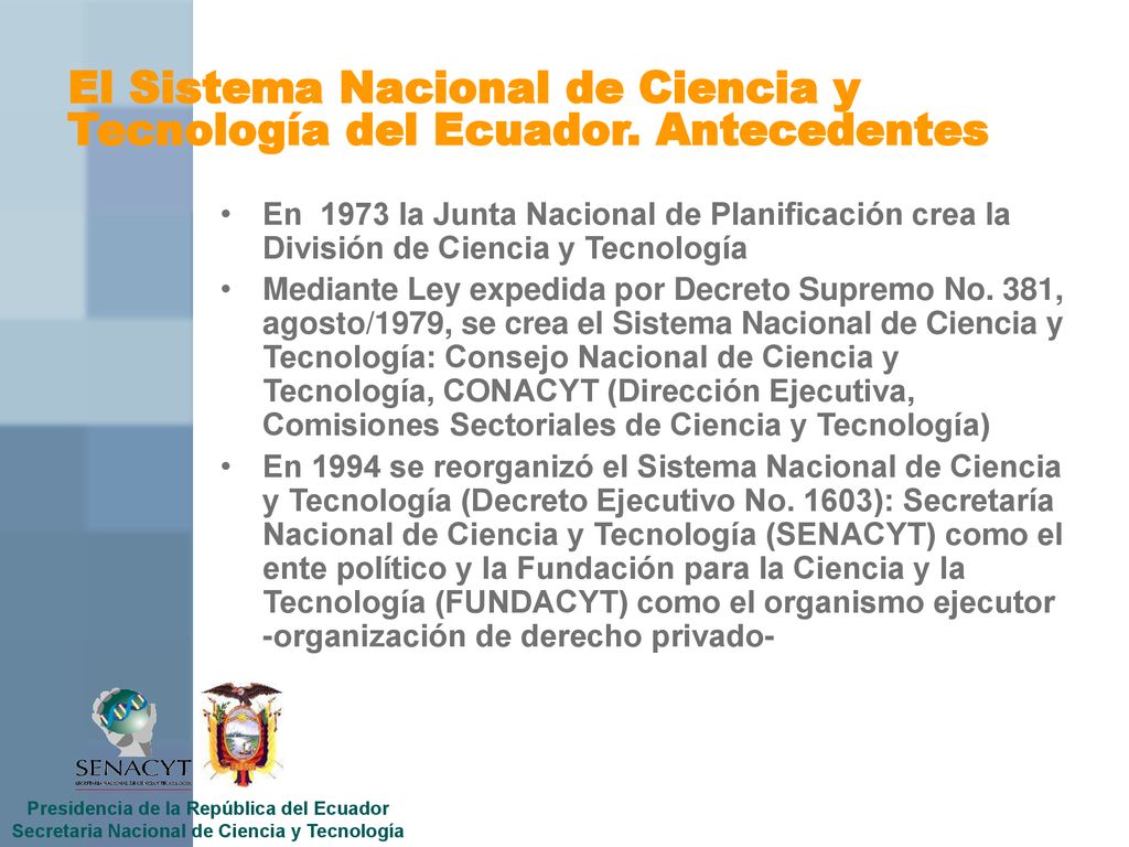 El Sistema Nacional de Ciencia y Tecnología del Ecuador. Antecedentes