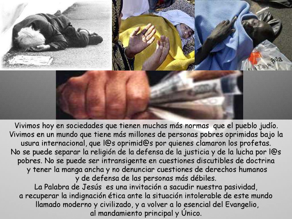 Vivimos hoy en sociedades que tienen muchas más normas que el pueblo judío.