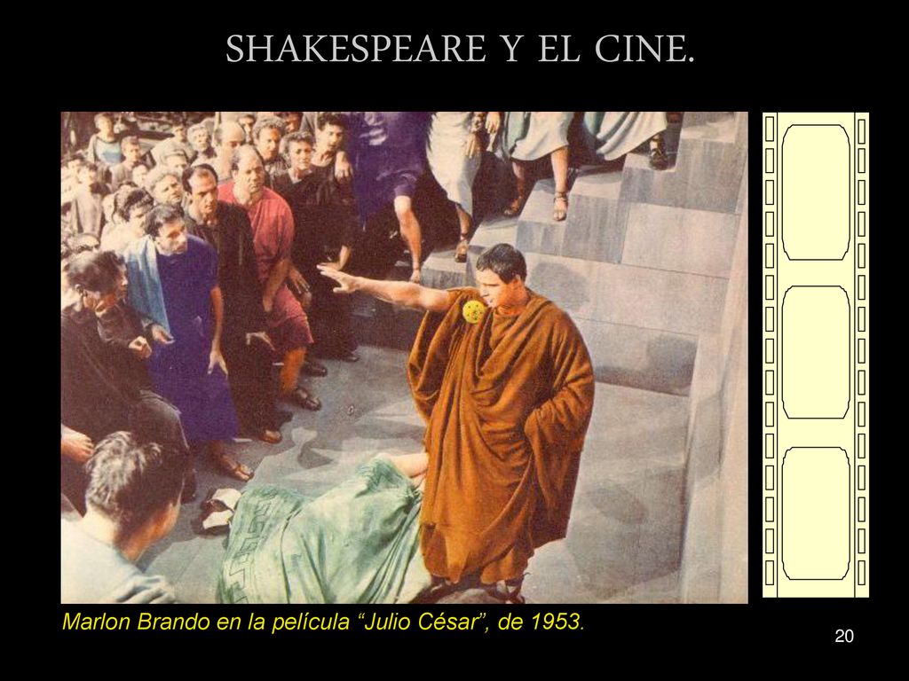 SHAKESPEARE Y EL CINE. Marlon Brando en la película Julio César , de 1953.