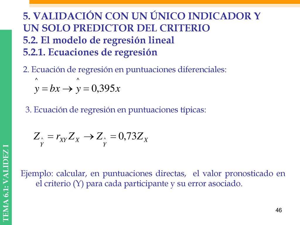 5. VALIDACIÓN CON UN ÚNICO INDICADOR Y UN SOLO PREDICTOR DEL CRITERIO