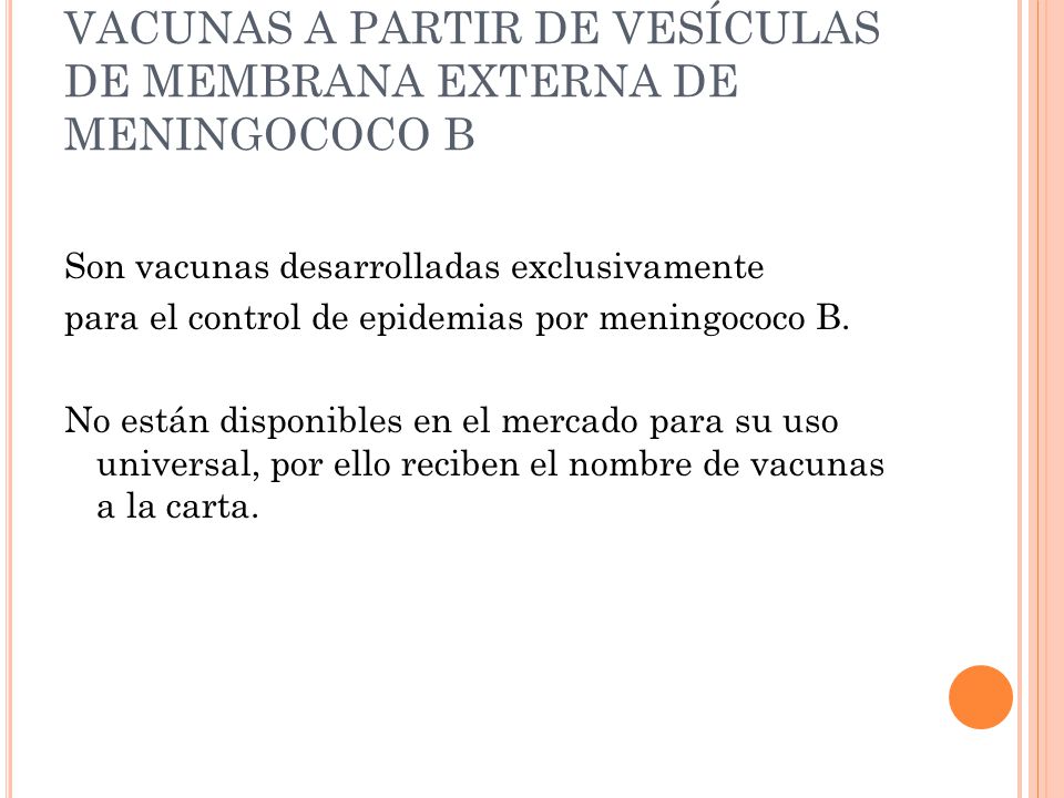 VACUNAS A PARTIR DE VESÍCULAS DE MEMBRANA EXTERNA DE MENINGOCOCO B