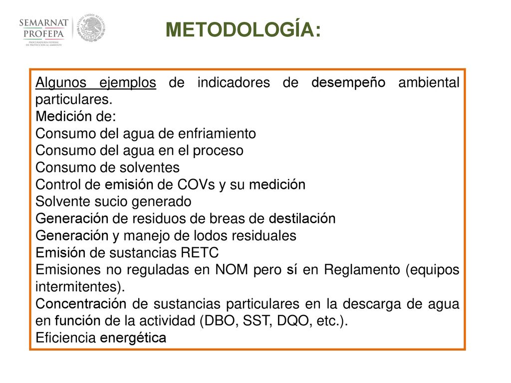 METODOLOGÍA: Algunos ejemplos de indicadores de desempeño ambiental particulares. Medición de: Consumo del agua de enfriamiento.
