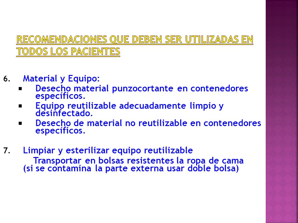 RECOMENDACIONES QUE DEBEN SER UTILIZADAS EN TODOS LOS PACIENTES