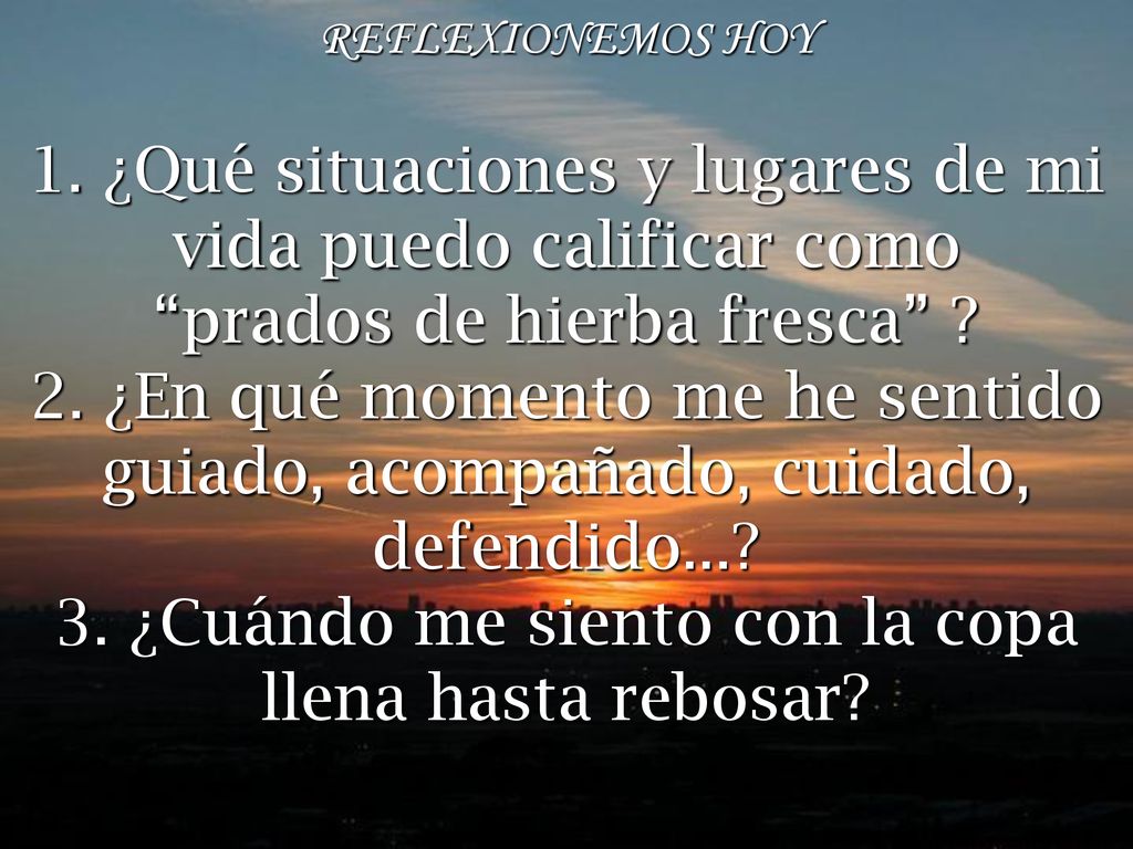 1. ¿Qué situaciones y lugares de mi vida puedo calificar como