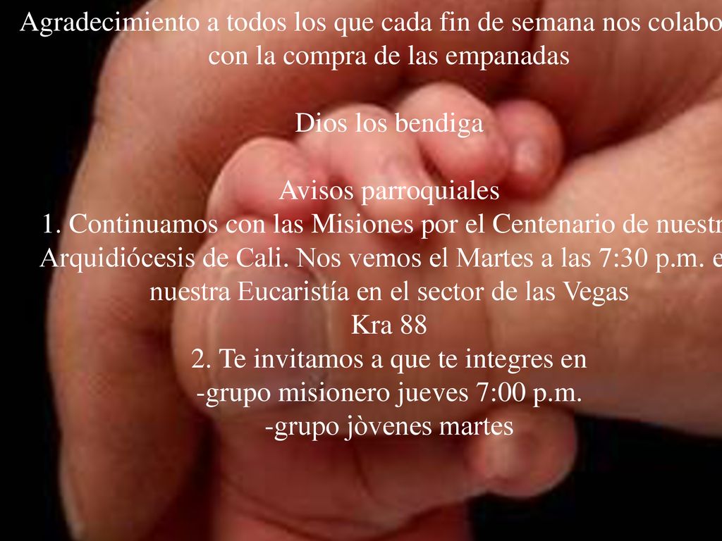 2. Te invitamos a que te integres en -grupo misionero jueves 7:00 p.m.