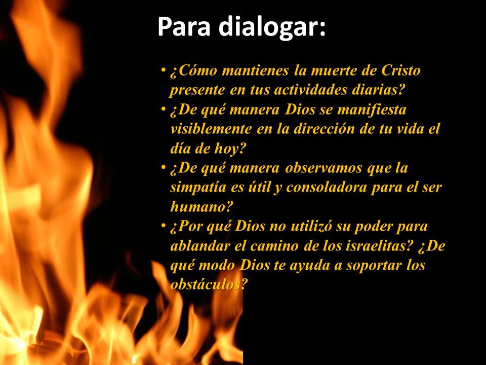 Para dialogar: ¿Cómo mantienes la muerte de Cristo presente en tus actividades diarias