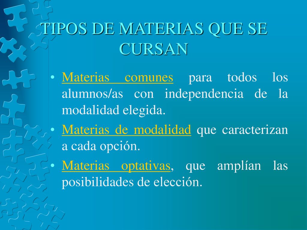 TIPOS DE MATERIAS QUE SE CURSAN