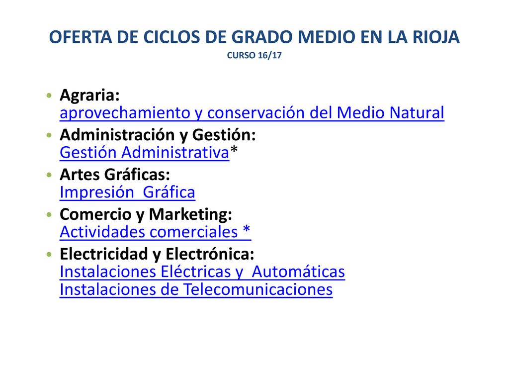 OFERTA DE CICLOS DE GRADO MEDIO EN LA RIOJA CURSO 16/17