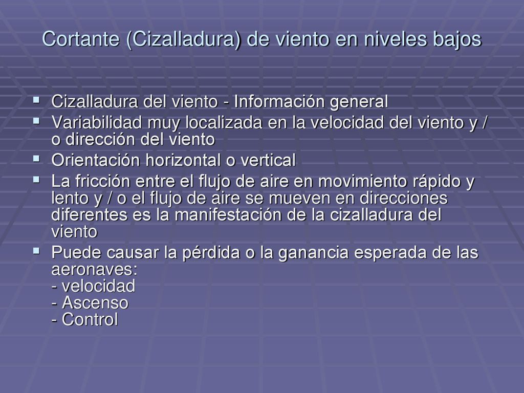 Cortante (Cizalladura) de viento en niveles bajos