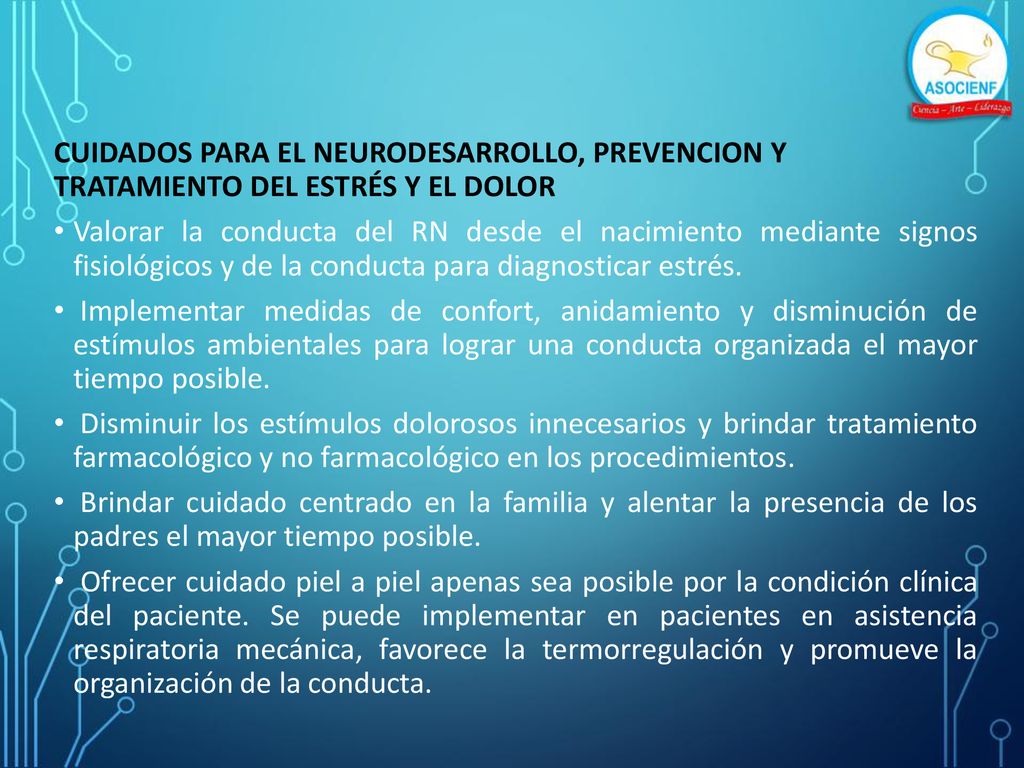 CUIDADOS PARA EL NEURODESARROLLO, PREVENCION Y TRATAMIENTO DEL ESTRÉS Y EL DOLOR