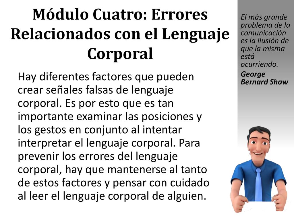 Módulo Cuatro: Errores Relacionados con el Lenguaje Corporal