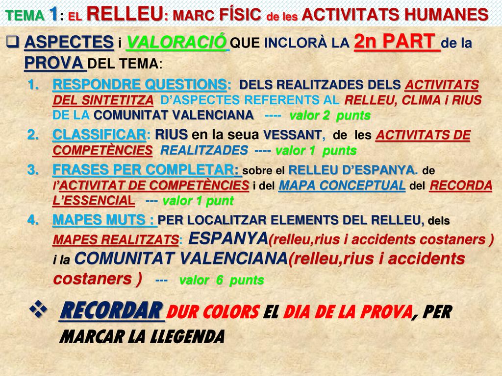 RECORDAR DUR COLORS EL DIA DE LA PROVA, PER MARCAR LA LLEGENDA