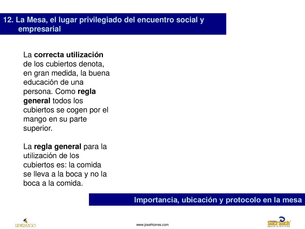 12. La Mesa, el lugar privilegiado del encuentro social y empresarial