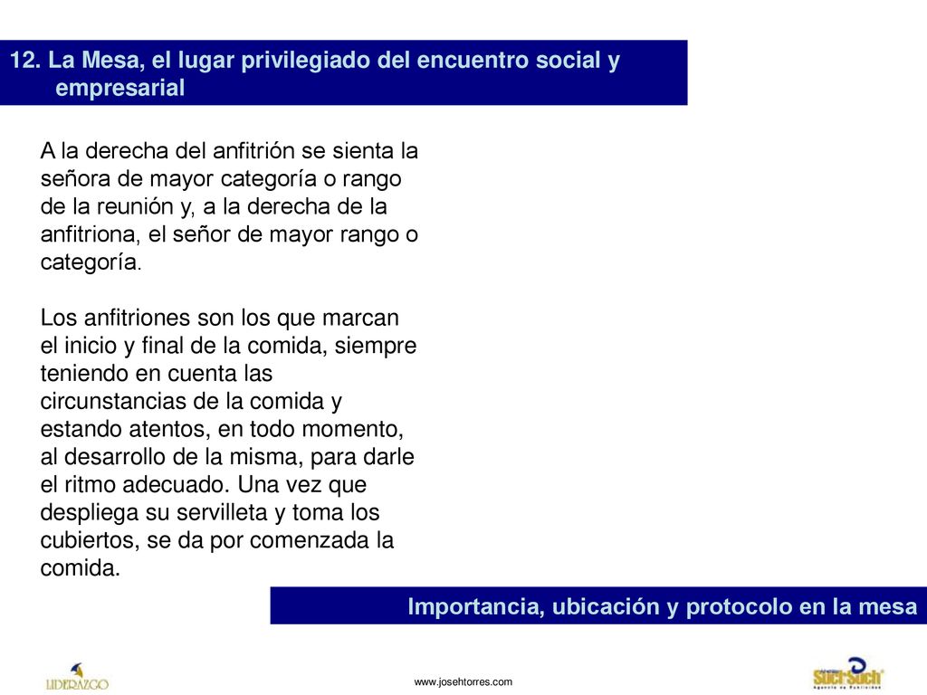 12. La Mesa, el lugar privilegiado del encuentro social y empresarial