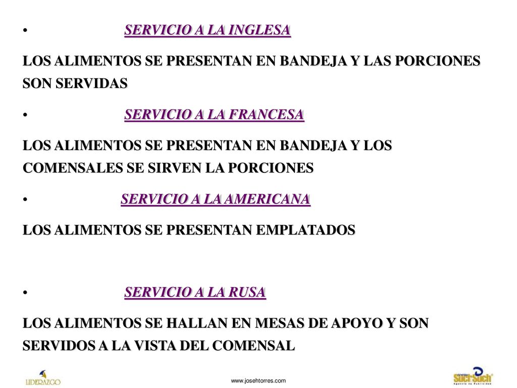 LOS ALIMENTOS SE PRESENTAN EN BANDEJA Y LAS PORCIONES SON SERVIDAS