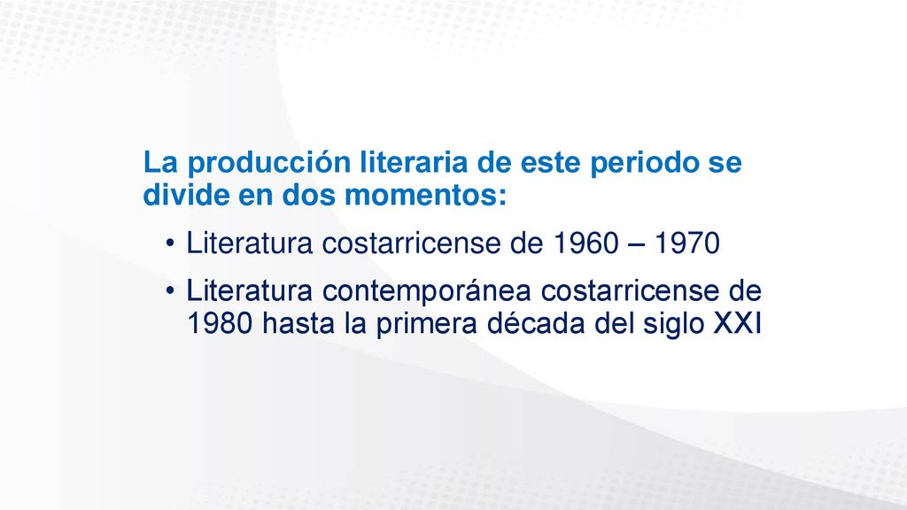 La producción literaria de este periodo se divide en dos momentos:
