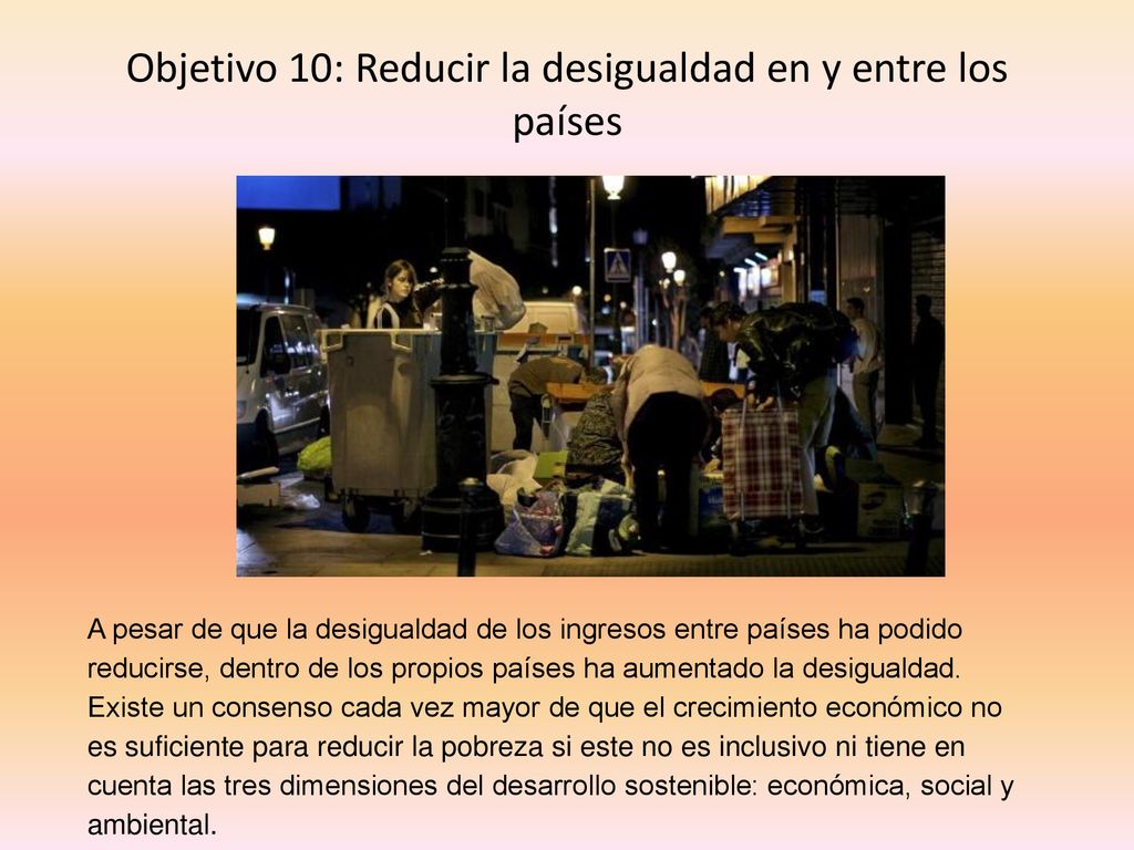 Objetivo 10: Reducir la desigualdad en y entre los países