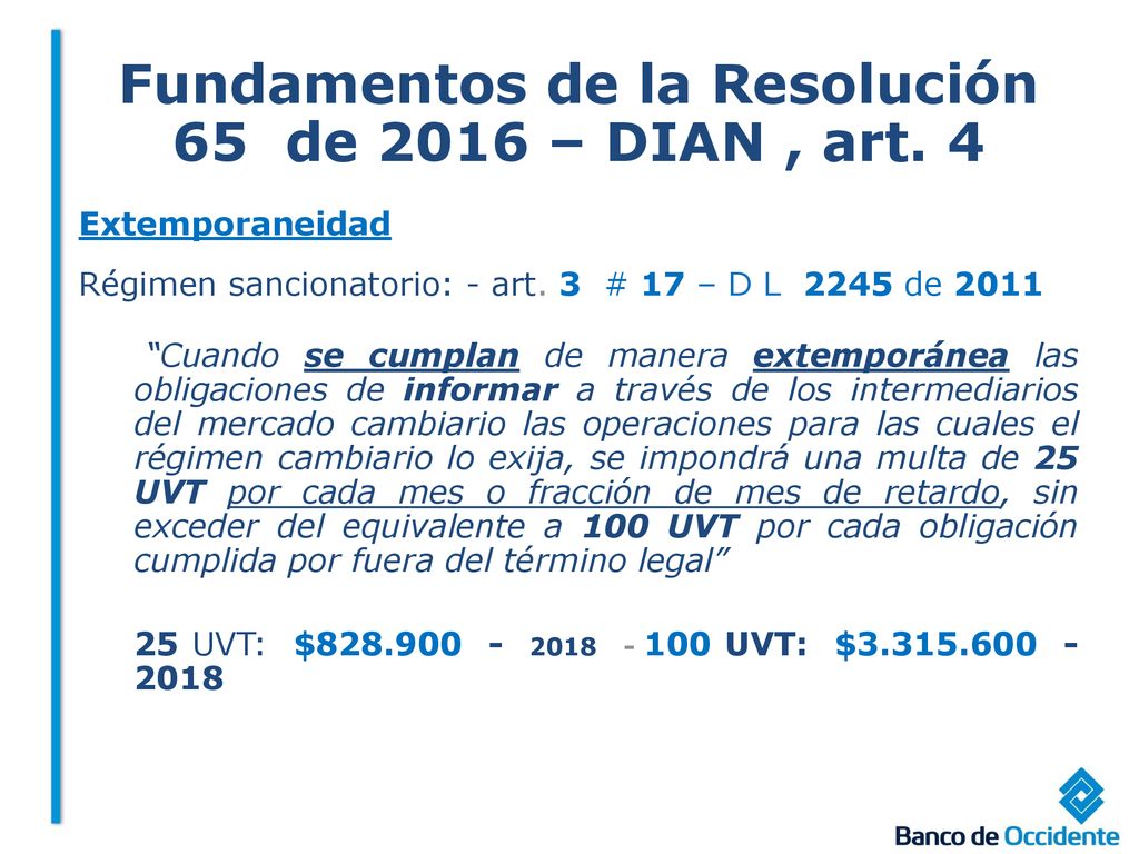 Fundamentos de la Resolución 65 de 2016 – DIAN , art. 4