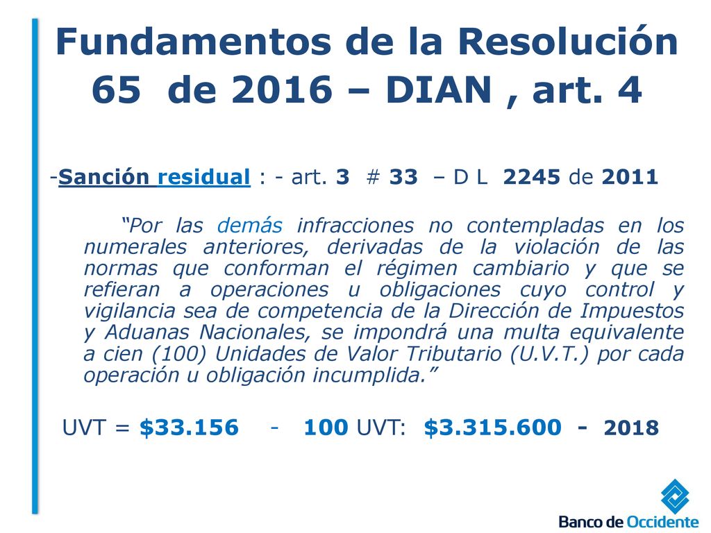 Fundamentos de la Resolución 65 de 2016 – DIAN , art. 4