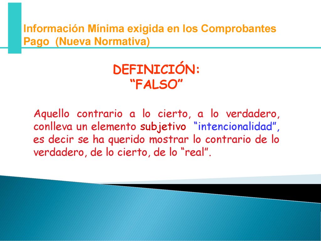Información Mínima exigida en los Comprobantes Pago (Nueva Normativa)