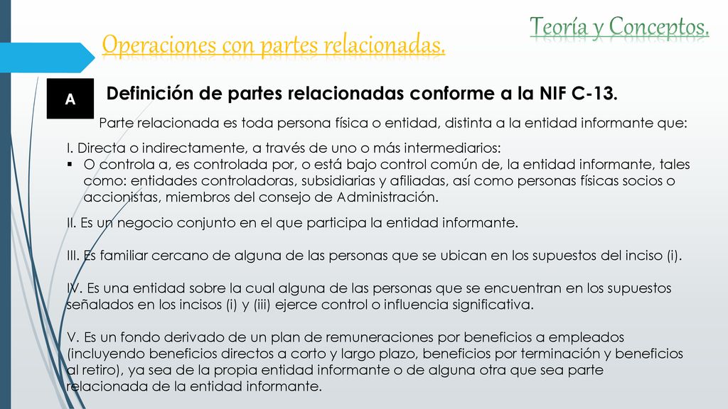 Definición de partes relacionadas conforme a la NIF C-13.